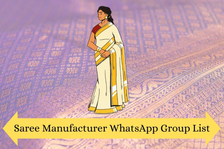 Saree Manufacturer WhatsApp Group Links