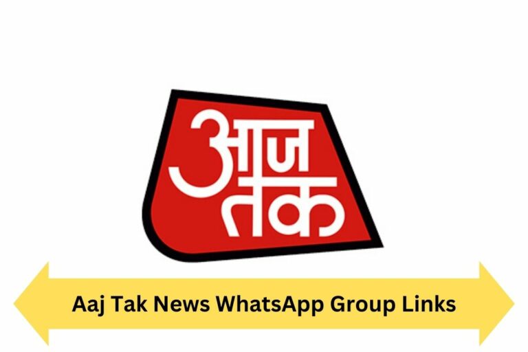 Aaj Tak News WhatsApp Group Links