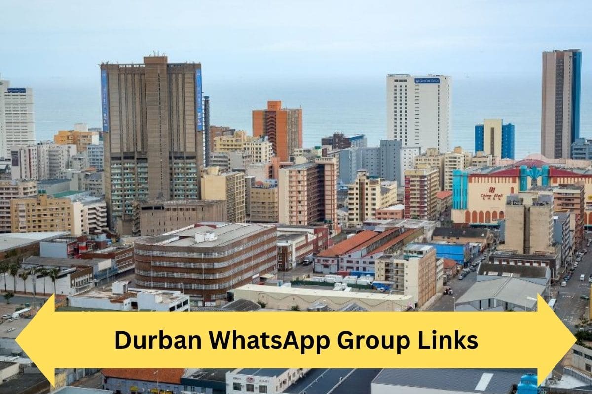 Durban WhatsApp Group Links