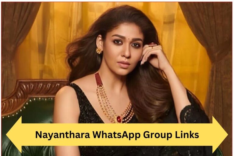 Nayanthara WhatsApp Group Links