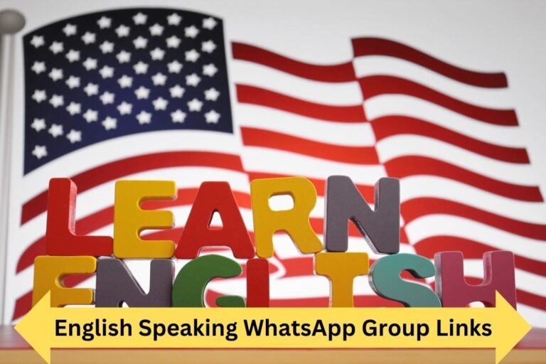 English Speaking WhatsApp Group Links